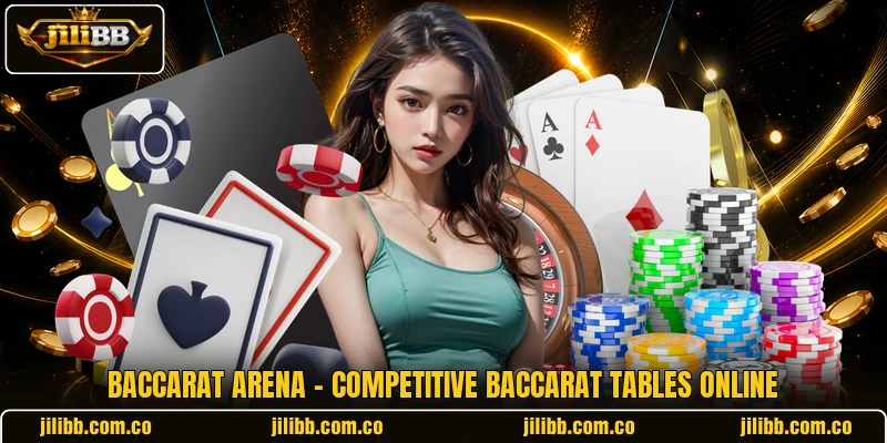 Baccarat Arena - Competitive Baccarat Tables Online