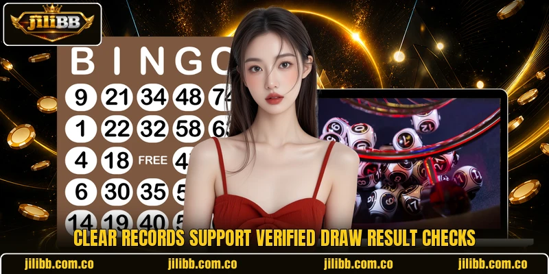 Clear records support Verified Draw Result checks Clear records support Verified Draw Result checks