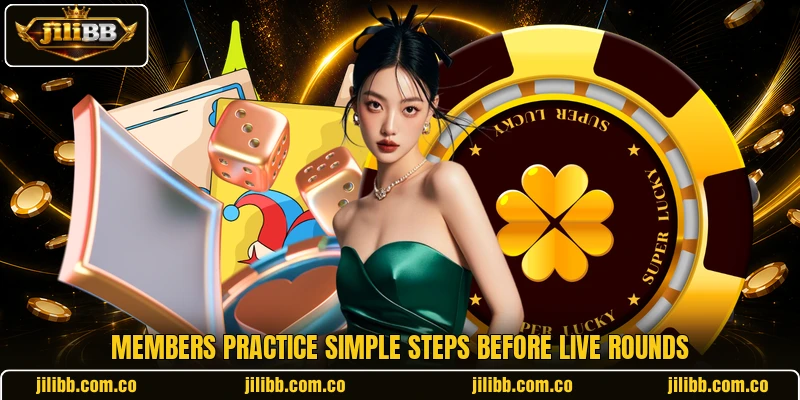 Members practice simple steps before live rounds Members practice simple steps before live rounds