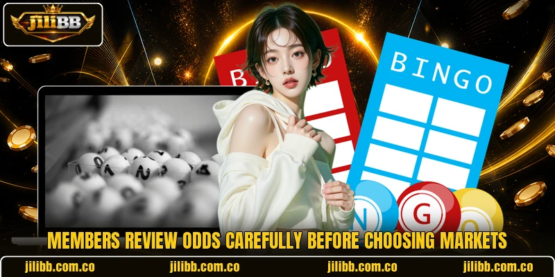 Members review odds carefully before choosing markets Members review odds carefully before choosing markets