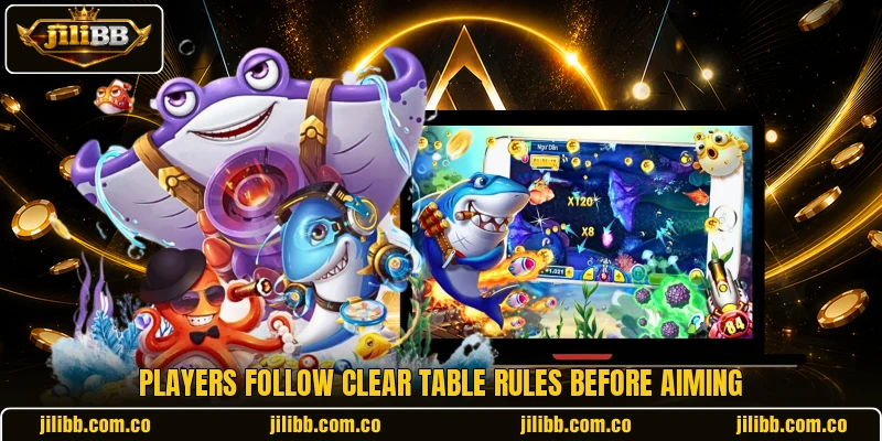 Players follow clear table rules before aiming Players follow clear table rules before aiming